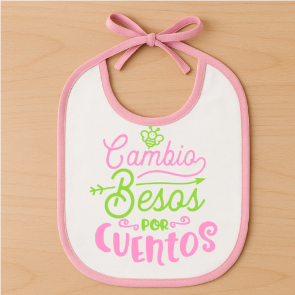 Babero cambio besos por cuentos