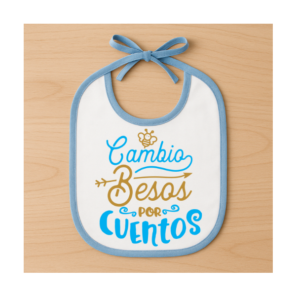 Babero cambio besos por cuentos